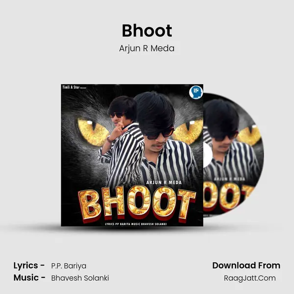 Bhoot - Arjun R Meda