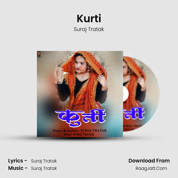 Kurti MP3 Song by Suraj Tratak Cover