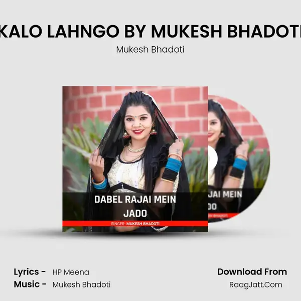 KALO LAHNGO BY MUKESH BHADOTI Cover