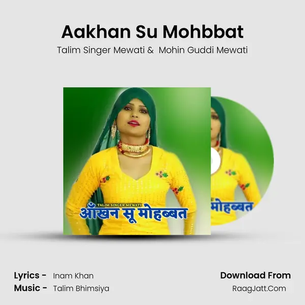 Aakhan Su Mohbbat mp3 song