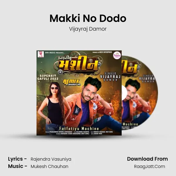Makki No Dodo MP3 Song by Vijayraj Damor Cover