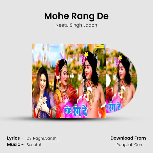 Mohe Rang De mp3 song