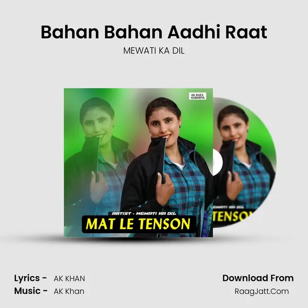 Bahan Bahan Aadhi Raat MP3 Song by MEWATI KA DIL Cover