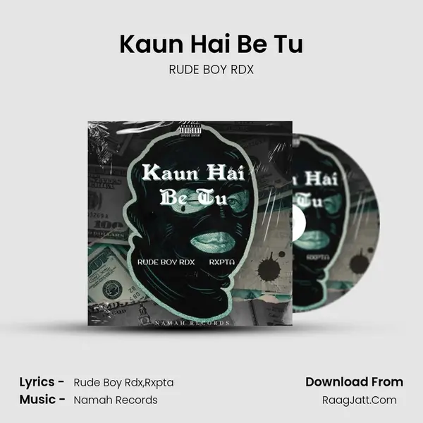 Kaun Hai Be Tu mp3 song