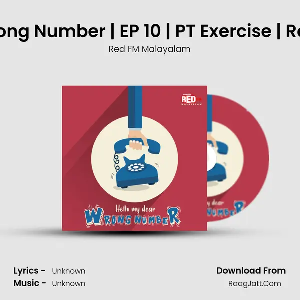 Hello My Dear Wrong Number | EP 10 | PT Exercise | Red FM Malayalam MP3 Song by Red FM Malayalam Cover