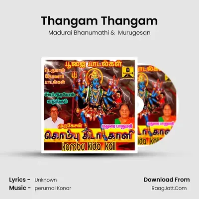 Thangam Thangam mp3 song