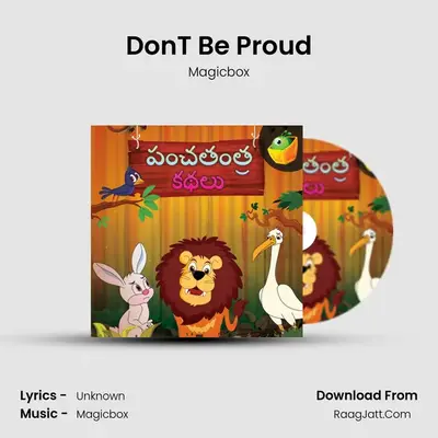 Don'T Be Proud MP3 Song by Magicbox Cover