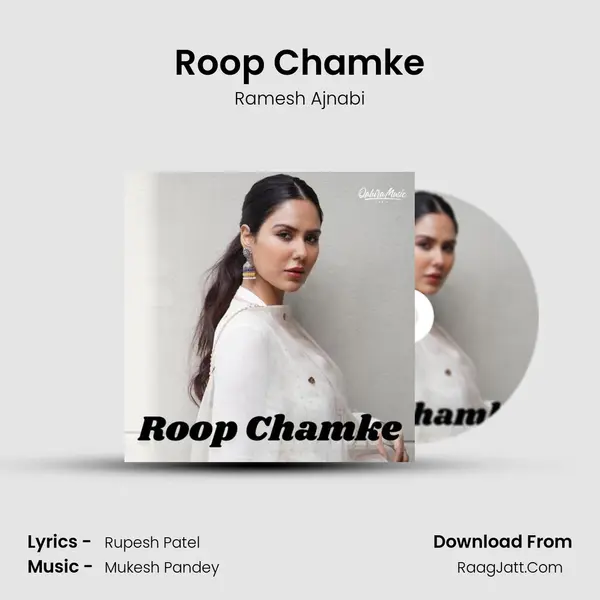 Roop Chamke MP3 Song by Ramesh Ajnabi Cover