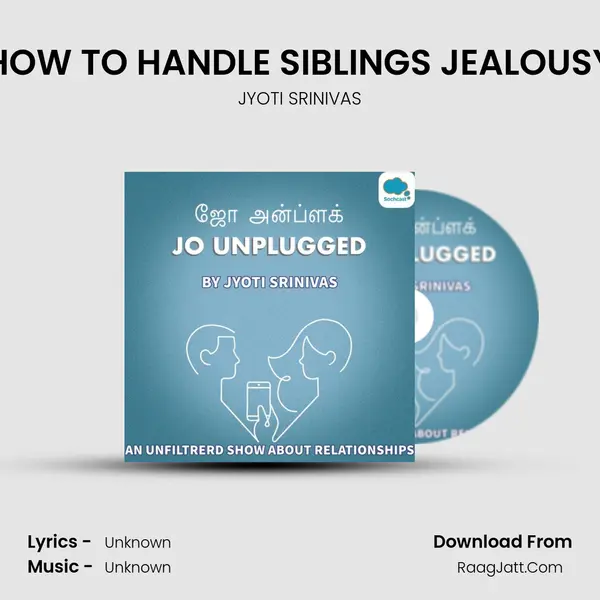 HOW TO HANDLE SIBLINGS JEALOUSY mp3 song