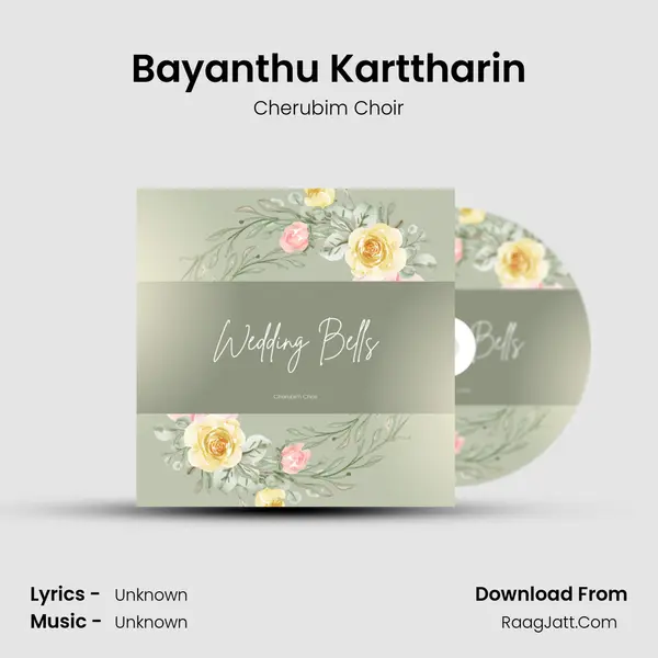 Bayanthu Karttharin MP3 Song by Cherubim Choir Cover