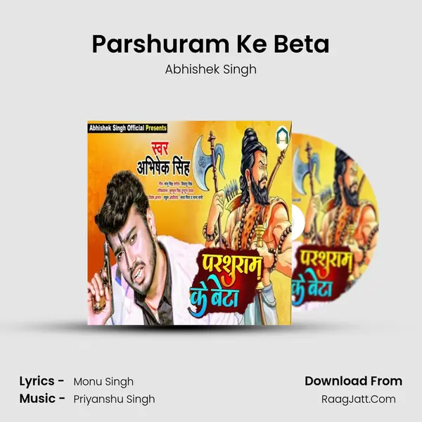 Parshuram Ke Beta - Abhishek Singh