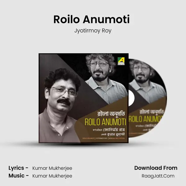 Roilo Anumoti (Recitation) MP3 Song by Jyotirmoy Roy Cover