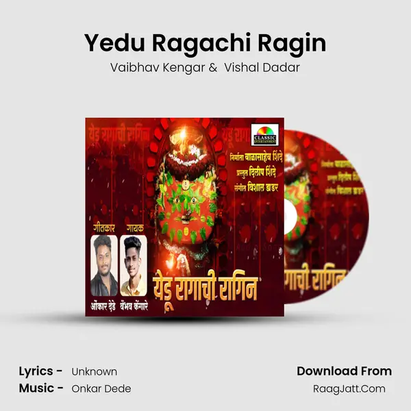 Yedu Ragachi Ragin MP3 Song by Vaibhav Kengar Cover