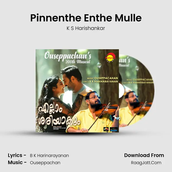 Pinnenthe Enthe Mulle MP3 Song by K S Harishankar Cover