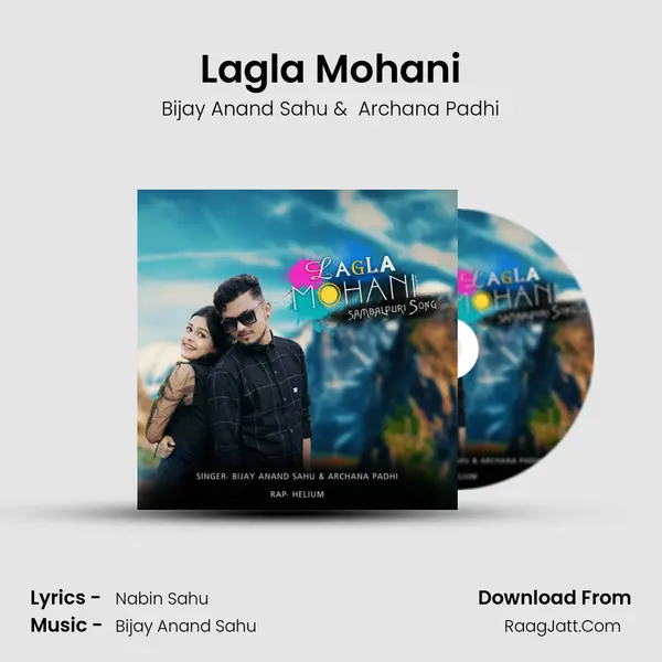 Lagla Mohani mp3 song