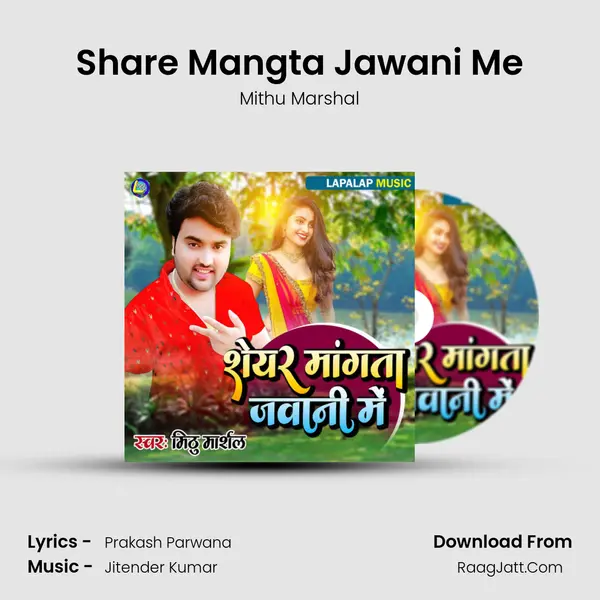 Share Mangta Jawani Me mp3 song