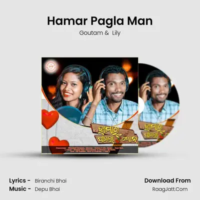 Hamar Pagla Man mp3 song