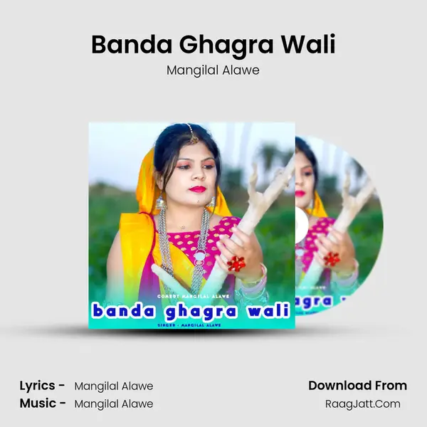 Banda Ghagra Wali MP3 Song by Mangilal Alawe Cover