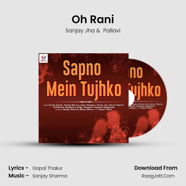 Oh Rani MP3 Song by Sanjay Jha Cover