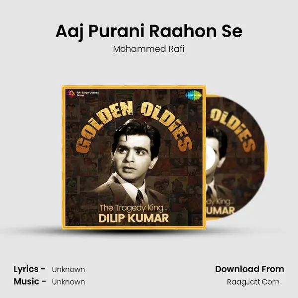 Aaj Purani Raahon Se Cover