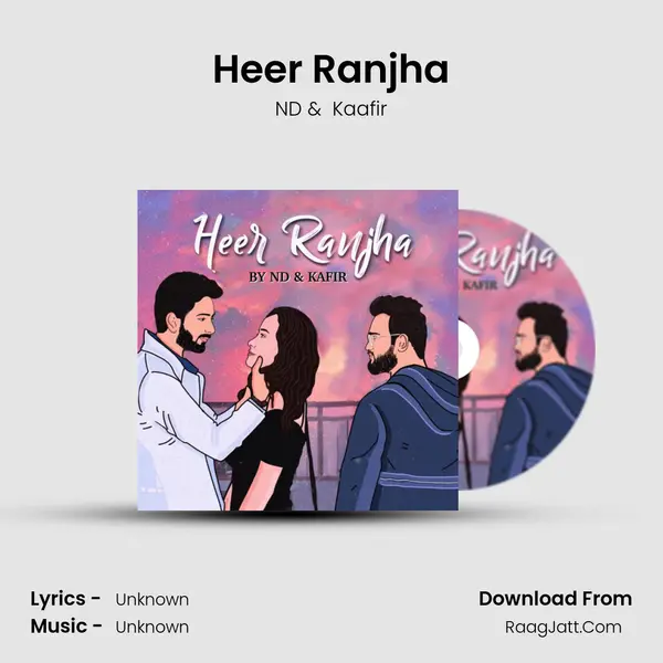 Heer Ranjha MP3 Song by ND Cover
