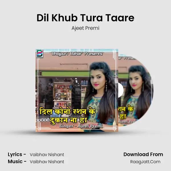 Dil Khub Tura Taare mp3 song
