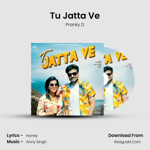 Tu Jatta Ve mp3 song