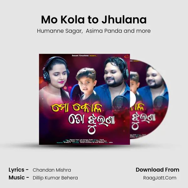 Mo Kola to Jhulana mp3 song