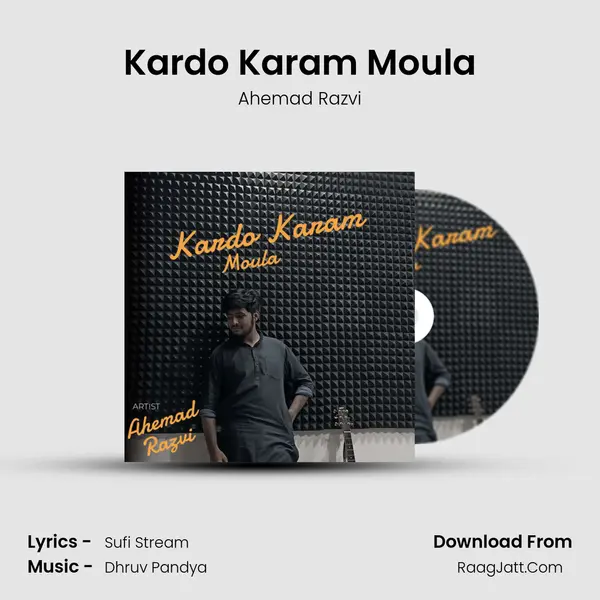 Kardo Karam Moula MP3 Song by Ahemad Razvi Cover
