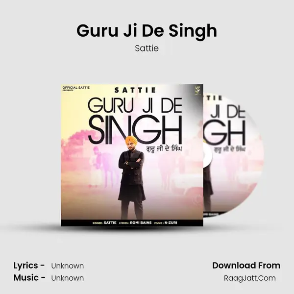 Guru Ji De Singh MP3 Song by Sattie Cover