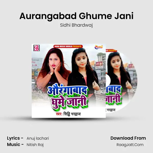 Aurangabad Ghume Jani MP3 Song by Sidhi Bhardwaj Cover