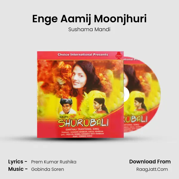 Enge Aamij Moonjhuri MP3 Song by Sushama Mandi Cover