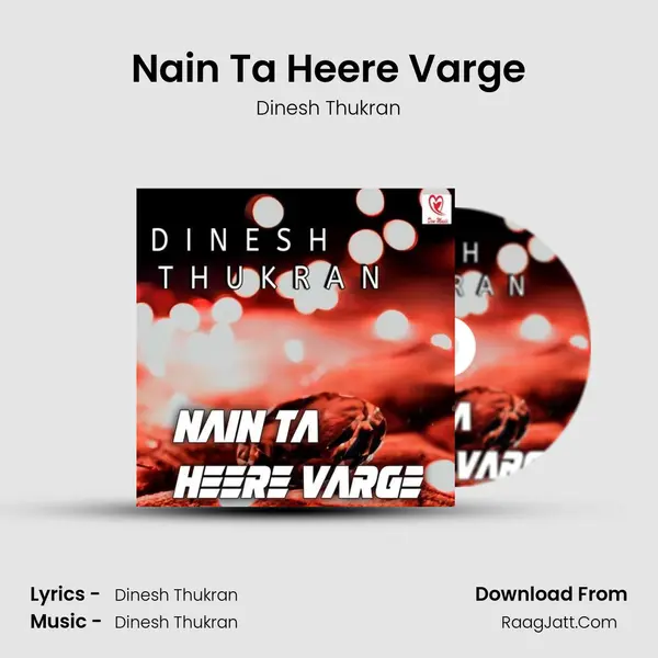 Nain Ta Heere Varge MP3 Song by Dinesh Thukran Cover