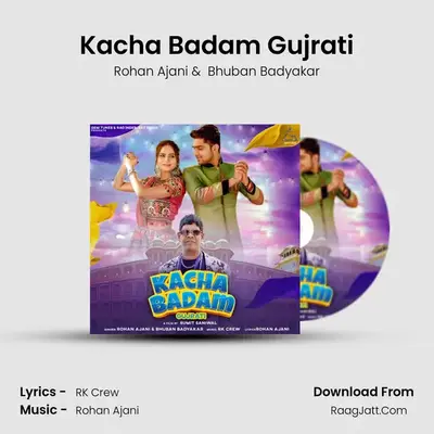 Kacha Badam Gujrati MP3 Song by Rohan Ajani Cover
