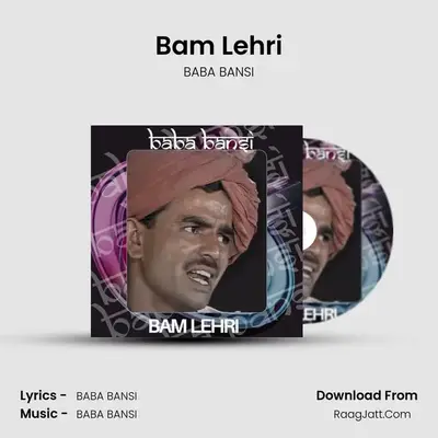 Bam Lehri 