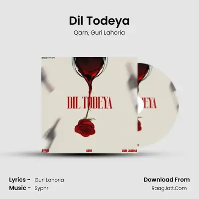 Dil Todeya mp3 song