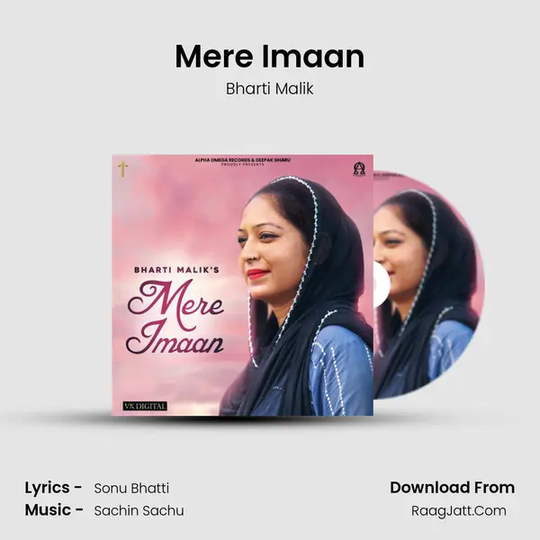 Mere Imaan MP3 Song by Bharti Malik Cover