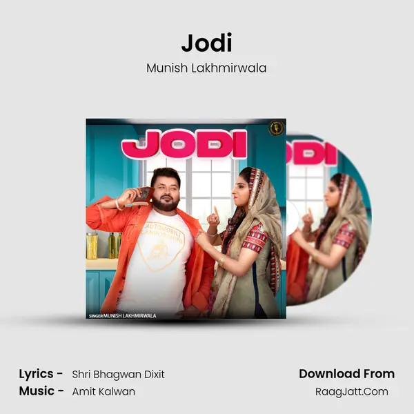 Jodi MP3 Song by Munish Lakhmirwala Cover