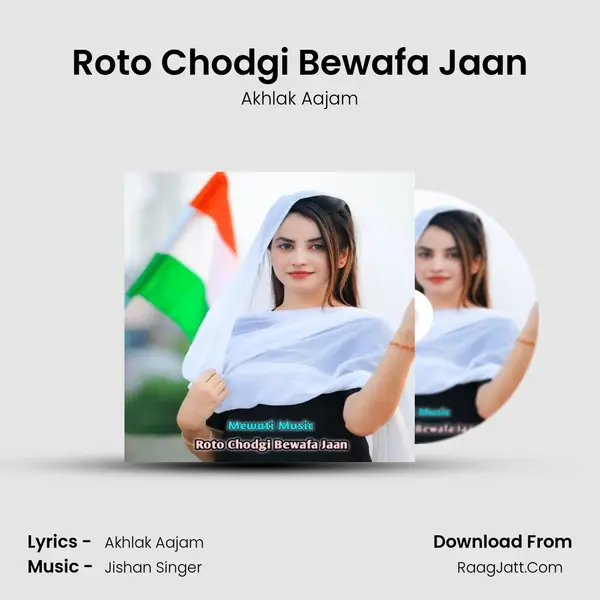 Roto Chodgi Bewafa Jaan mp3 song