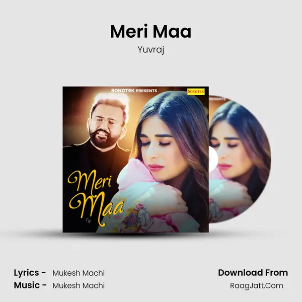 Meri Maa - Yuvraj