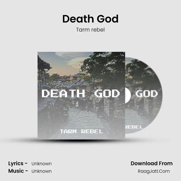 Death God - Tarm rebel