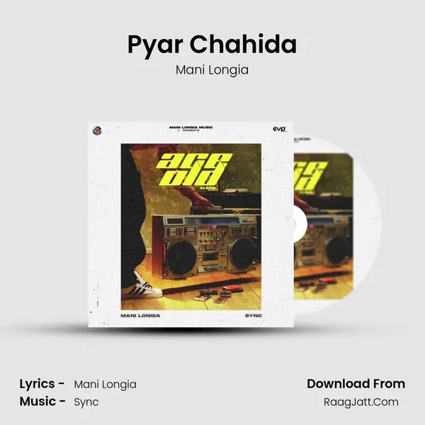 Pyar Chahida MP3 Song by Mani Longia Cover