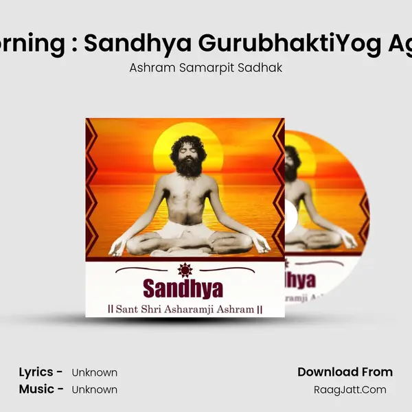 Aug 4,2022 Thursday : Morning : Sandhya GurubhaktiYog Agya Palan Nhi Krne Ka Par MP3 Song by Ashram Samarpit Sadhak Cover