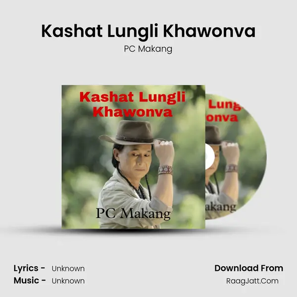 Kashat Lungli Khawonva mp3 song