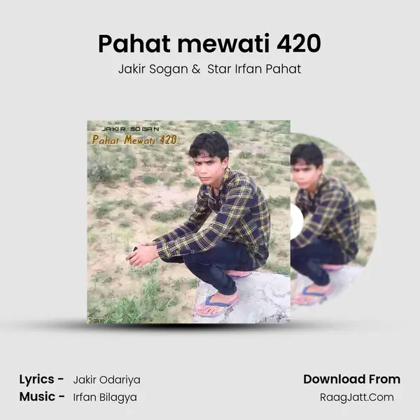 Pahat mewati 420 - Jakir Sogan