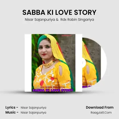SABBA KI LOVE STORY MP3 Song by Nisar Sajanpuriya Cover