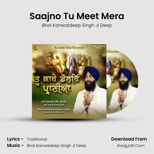 Saajno Tu Meet Mera mp3 song