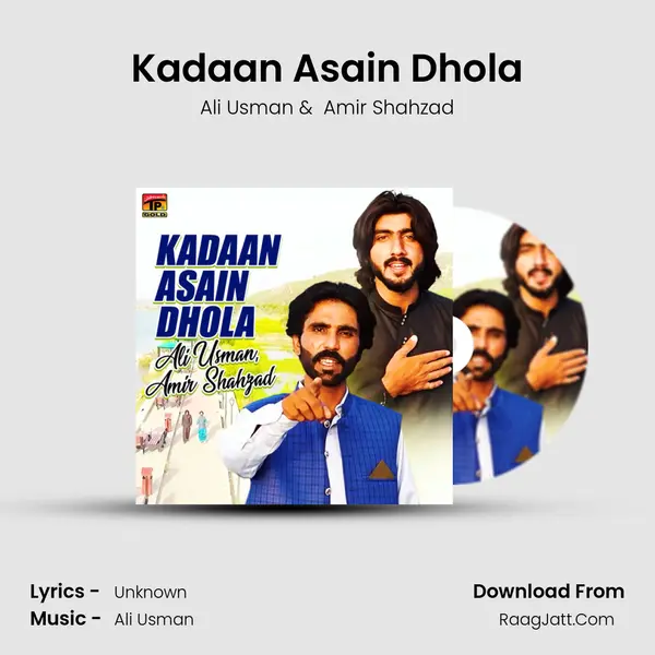 Kadaan Asain Dhola MP3 Song by Ali Usman Cover