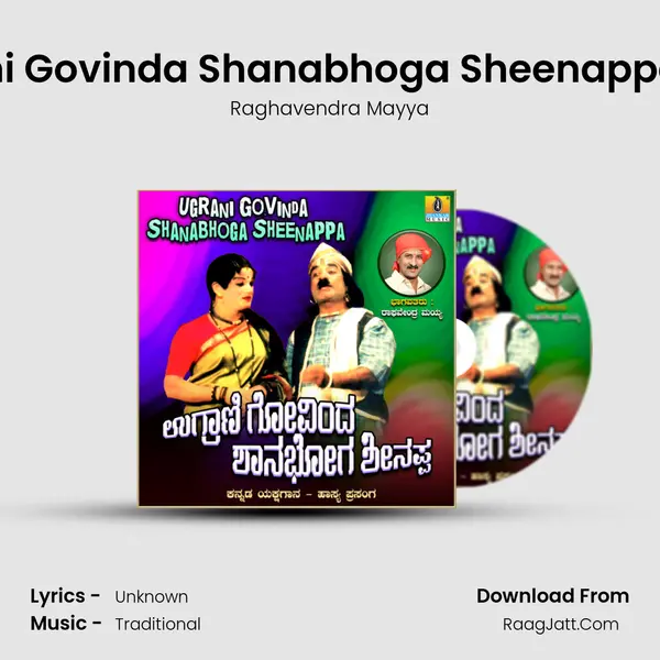 Ugrani Govinda Shanabhoga Sheenappa, Pt. 1 mp3 song