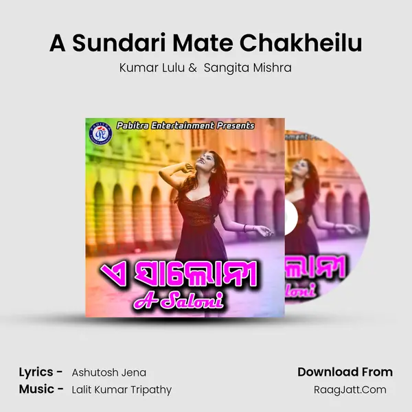 A Sundari Mate Chakheilu MP3 Song by Kumar Lulu Cover